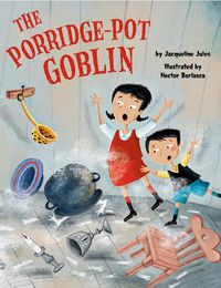 Cover image for The Porridge Pot Goblin