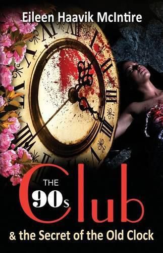 Cover image for The 90s Club & the Secret of the Old Clock