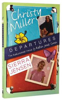 Cover image for Departures: Two Rediscovered Stories