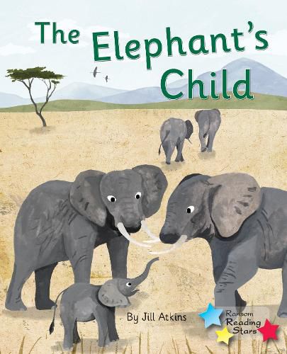 The Elephant's Child: Phonics Phase 5