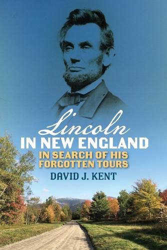 Cover image for Lincoln in New England