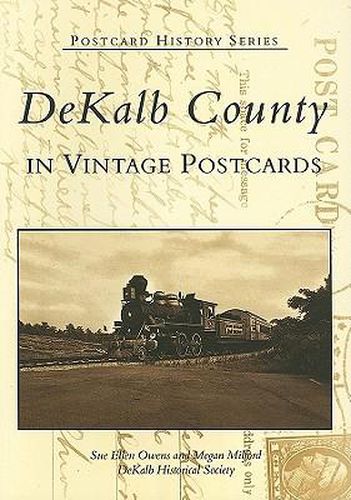 Cover image for Dekalb County in Vintage Postcards