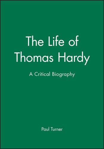 The Life of Thomas Hardy
