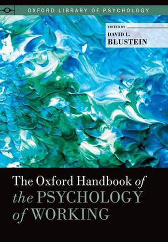 Cover image for The Oxford Handbook of the Psychology of Working