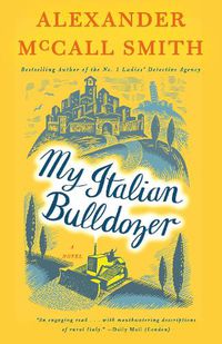Cover image for My Italian Bulldozer: A Paul Stuart Novel (1)