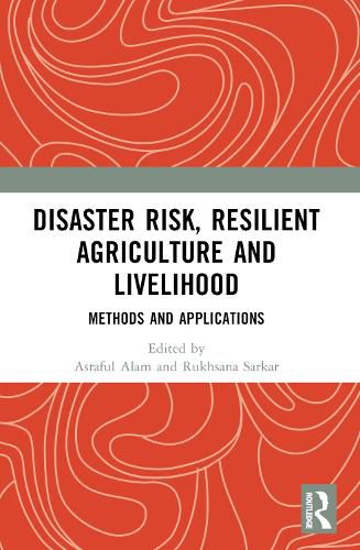 Cover image for Disaster Risk, Resilient Agriculture and Livelihood