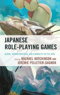 Cover image for Japanese Role-Playing Games: Genre, Representation, and Liminality in the JRPG