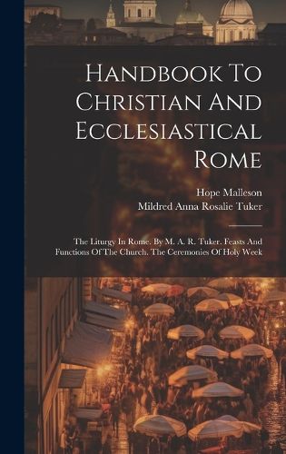 Cover image for Handbook To Christian And Ecclesiastical Rome