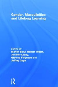 Cover image for Gender, Masculinities and Lifelong Learning
