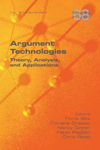 Cover image for Argument Technologies: Theory, Analysis, and Applications