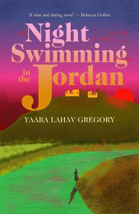 Cover image for Night Swimming in the Jordan