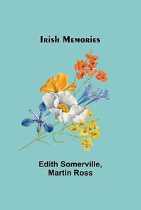 Cover image for Irish Memories