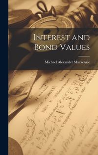 Cover image for Interest and Bond Values