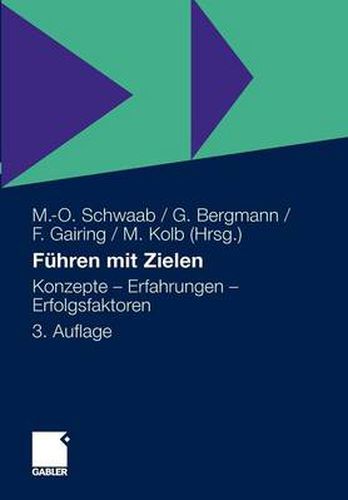 Cover image for Fuhren Mit Zielen: Konzepte - Erfahrungen - Erfolgsfaktoren