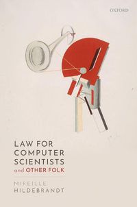 Cover image for Law for Computer Scientists and Other Folk