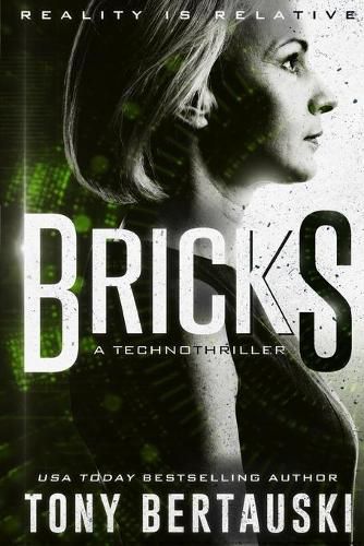 Bricks: A Technothriller