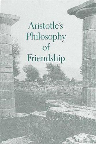 Cover image for Aristotle's Philosophy of Friendship