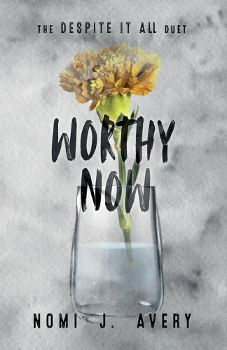 Cover image for Worthy Now
