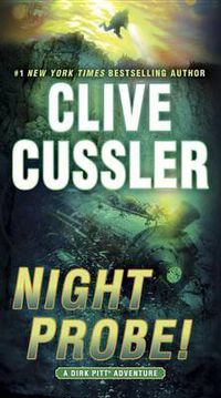 Cover image for Night Probe!: A Dirk Pitt Adventure