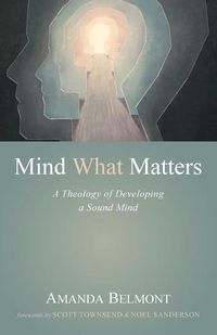 Cover image for Mind What Matters