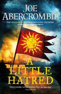 Cover image for A Little Hatred: The First in the Epic Sunday Times Bestselling Series