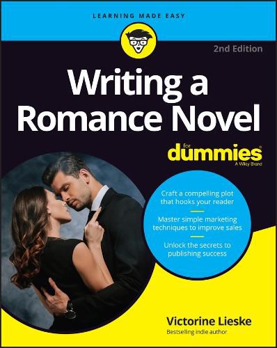 Cover image for Writing a Romance Novel For Dummies, 2nd Edition