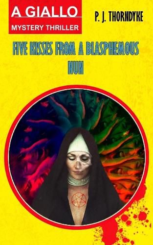 Cover image for Five Kisses from a Blasphemous Nun