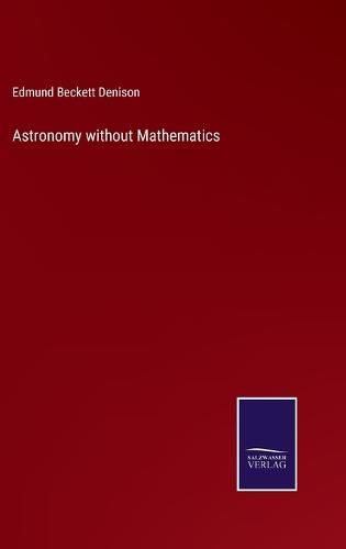 Cover image for Astronomy without Mathematics