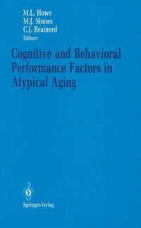 Cover image for Cognitive and Behavioral Performance Factors in Atypical Aging