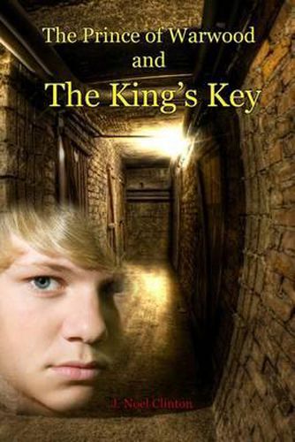 Cover image for The Prince of Warwood and the King's Key