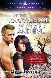 Cover image for Of the Knowledge of Good and Evil
