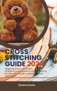 Cover image for Cross Stitching Guide 2024