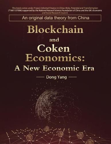 Blockchain and Coken Economics: A New Economic Era