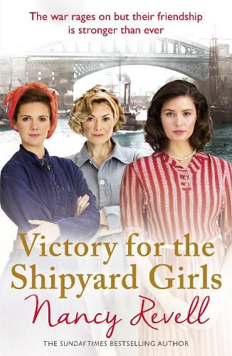 Victory for the Shipyard Girls: Shipyard Girls 5