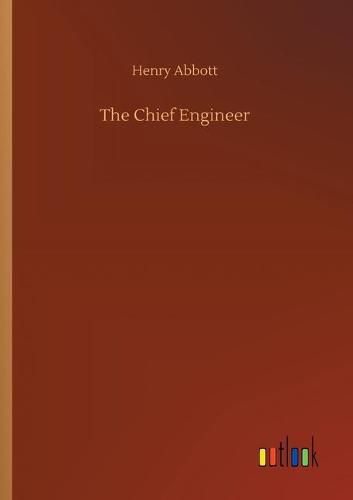 The Chief Engineer