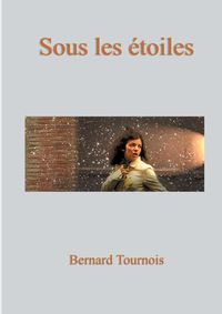 Cover image for Sous les etoiles