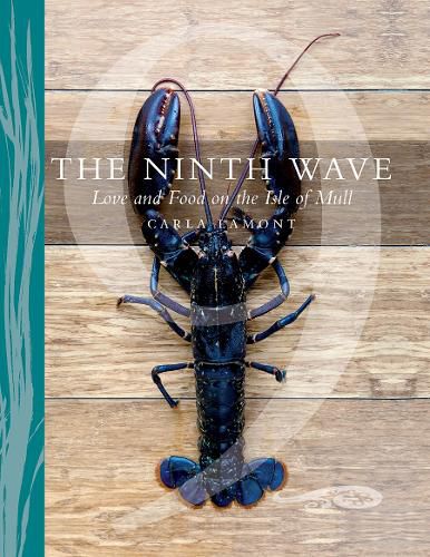 Cover image for The Ninth Wave: Love and Food on the Isle of Mull