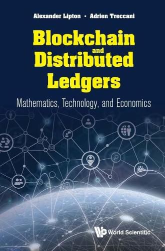 Cover image for Blockchain And Distributed Ledgers: Mathematics, Technology, And Economics