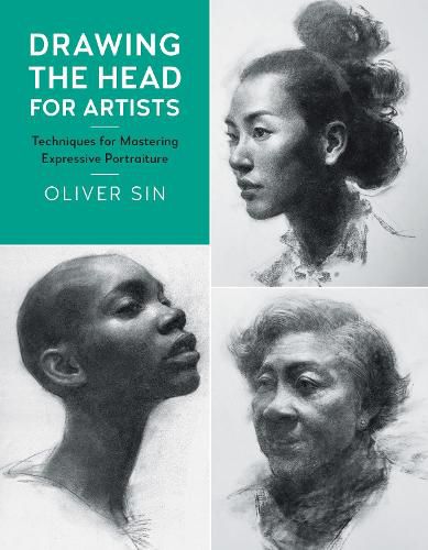 Cover image for Drawing the Head for Artists: Techniques for Mastering Expressive Portraiture