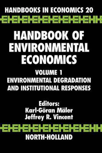 Cover image for Handbook of Environmental Economics: Environmental Degradation and Institutional Responses