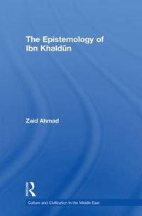 Cover image for The Epistemology of Ibn Khaldun