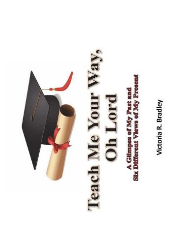 Cover image for Teach Me Your Way, Oh Lord