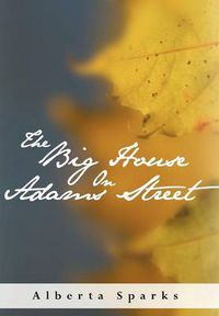 Cover image for The Big House on Adams Street