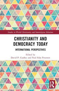 Cover image for Christianity and Democracy Today