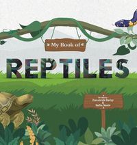Cover image for My Book of Reptiles