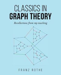 Cover image for Classics in Graph Theory