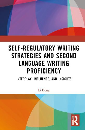 Cover image for Self-regulatory Writing Strategies and Second Language Writing Proficiency
