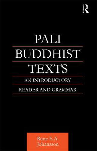 Cover image for Pali Buddhist Texts: An Introductory Reader and Grammar