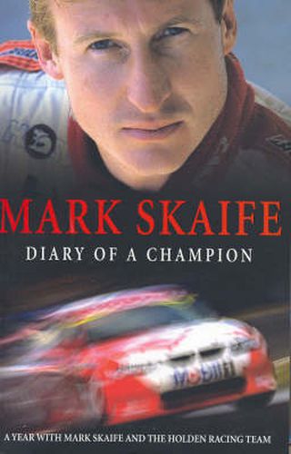 Cover image for Mark Skaife: Diary of a Champion