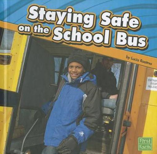 Staying Safe on the School Bus